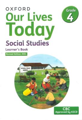 Oxford Our Lives Today Social Studies Grade 4